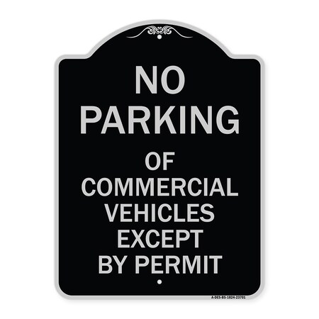Signmission No Parking of Commercial Vehicles Except by Permit Heavy-Gauge Alum, 18" L, 24" H, BS-1824-23701 A-DES-BS-1824-23701